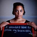 No debería tener que probar mi bisexualidad