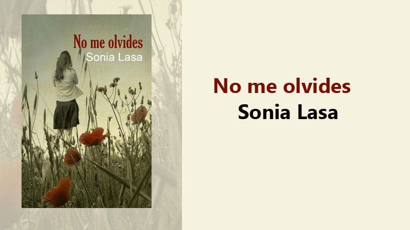 No me olvides por Sonia Lasa