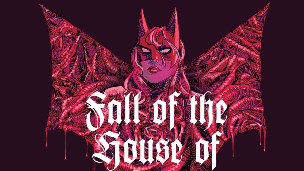 Batwoman 13: The Fall of the House of Kane