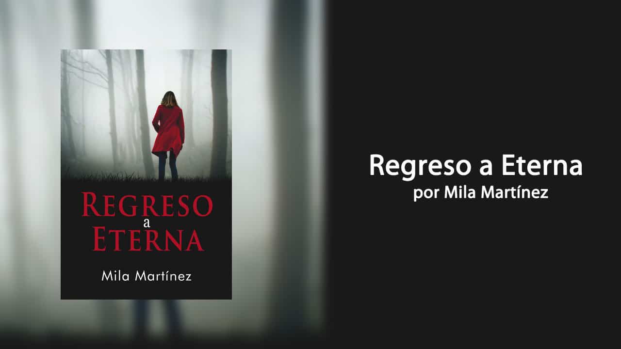 Regreso a Eterna de Mila Martínez – Libros Lésbicos