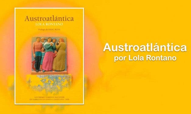 Austroatlántica: una travesía personal, geográfica y también íntima de la protagonista