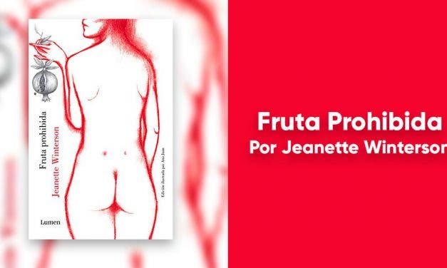 Fruta Prohibida: una autobiografía que nos introduce en el fanatismo religioso y sus consecuencias