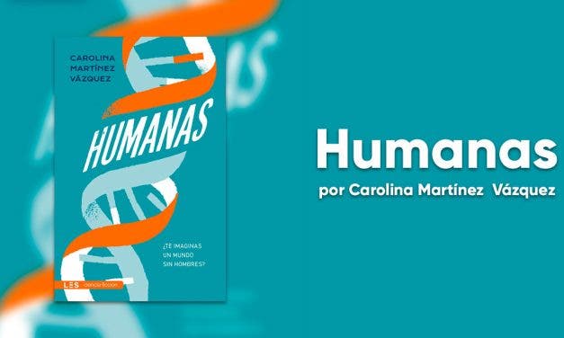 Humanas: ¿Qué sería de nuestro planeta si la mitad de la humanidad no existiera?