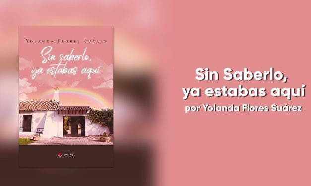 Sin saberlo, ya estabas aquí: Una historia de amor entre dos mujeres dentro del plano real y contada con serenidad