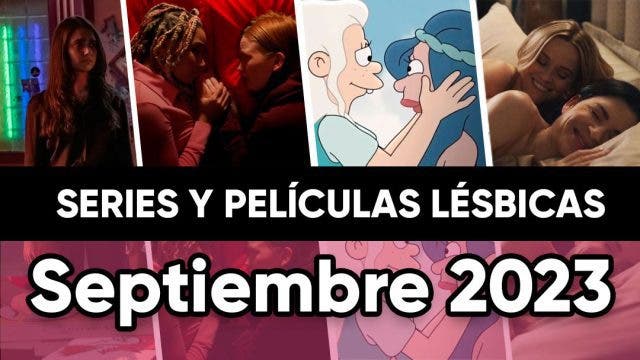 Series y Películas lésbicas septiembre