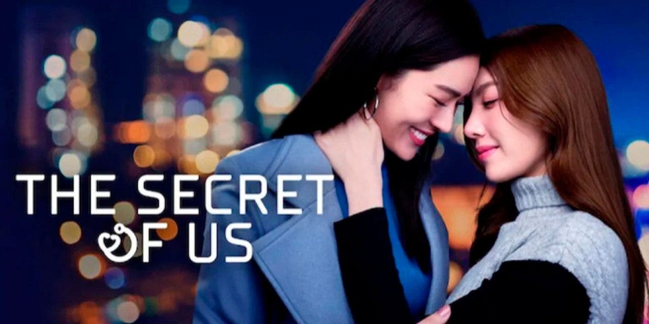 The Secret of Us resumen: el bollodrama hecho serie que nos hizo enamorarnos de LingOrm